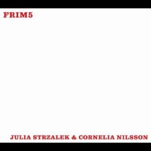 Julia Strzalek & Cornelia Nilsson - Scenery Somewhere i gruppen CD / Jazz hos Bengans Skivbutik AB (4225363)