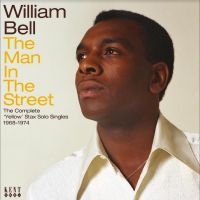 Bell William - The Man In The Street: The Complete i gruppen CD / Pop-Rock,RnB-Soul hos Bengans Skivbutik AB (4225390)