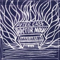 Case Peter - Doctor Moan i gruppen CD / Metal,Pop-Rock hos Bengans Skivbutik AB (4225394)