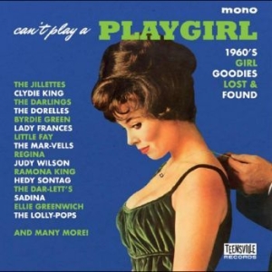 Blandade Artister - Can?T Play A Playgirl (1960S Girl G i gruppen CD / Pop-Rock hos Bengans Skivbutik AB (4225594)