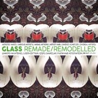 Various Artists - Glass Remade/Remodelled i gruppen CD / Pop-Rock hos Bengans Skivbutik AB (4225596)