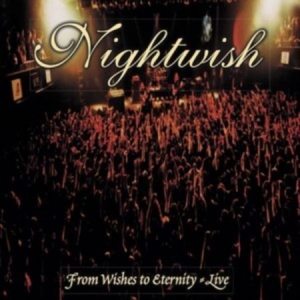 Nightwish - From Wishes To Eternity i gruppen CD / Metal hos Bengans Skivbutik AB (4225615)