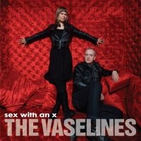 The Vaselines - Sex With An X i gruppen VINYL / Pop-Rock hos Bengans Skivbutik AB (4225666)