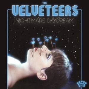 Velveeters - Nightmare Daydream i gruppen CD / Pop-Rock hos Bengans Skivbutik AB (4226519)