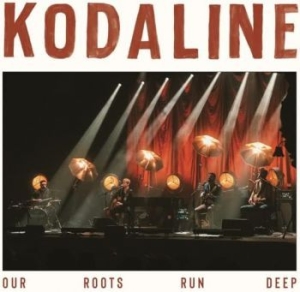 Kodaline - Our Roots Run Deep i gruppen CD hos Bengans Skivbutik AB (4226525)