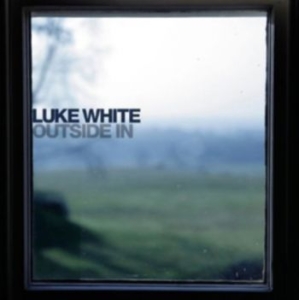 Luke White - Outside In i gruppen CD / Pop-Rock hos Bengans Skivbutik AB (4226530)