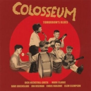 Colosseum - Tomorrow's Blues i gruppen CD hos Bengans Skivbutik AB (4226816)