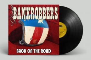 Glorious Bankrobbers - Back On The Road (Vinyl Lp) i gruppen VINYL / Metal/ Heavy metal hos Bengans Skivbutik AB (4227179)