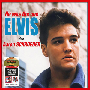 Presley Elvis - He Was The One (Elvis Sings Aaron Schroe i gruppen VI TIPSER / Record Store Day / RSD2023 hos Bengans Skivbutik AB (4227862)