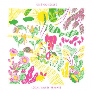 Gonzalez Jose - Local Valley Remixes (Limited Edition/Yellow Vinyl) (Rsd) i gruppen VI TIPSER / Record Store Day / RSD2023 hos Bengans Skivbutik AB (4227903)