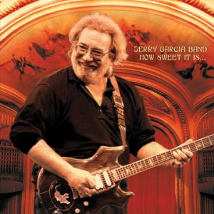 Jerry Garcia Band - How Sweet It Is: Live At Warfield Theatre, San Francisco 1990 (2Lp) (Rsd) i gruppen VI TIPSER / Record Store Day / RSD2023 hos Bengans Skivbutik AB (4227916)