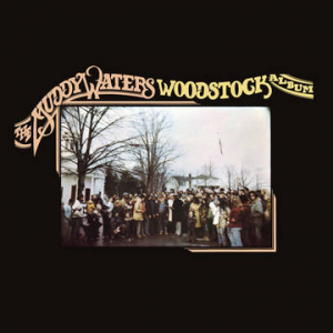 Muddy Waters - Woodstock Album i gruppen VI TIPSER / Record Store Day / RSD2023 hos Bengans Skivbutik AB (4227971)