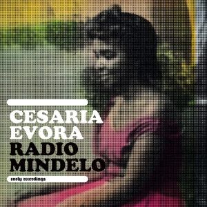 Cesária Evora - Radio Mindelo-Early Recordings i gruppen VI TIPSER / Record Store Day / RSD2023 hos Bengans Skivbutik AB (4227988)