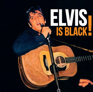 Presley Elvis - Is Black! i gruppen VI TIPSER / Record Store Day / RSD2023 hos Bengans Skivbutik AB (4227999)