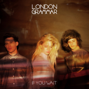 London Grammar - If You Wait i gruppen VI TIPSER / Record Store Day / RSD2023 hos Bengans Skivbutik AB (4228015)