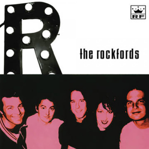 Rockfords  The - The Rockfords i gruppen VI TIPSER / Record Store Day / RSD2023 hos Bengans Skivbutik AB (4229487)