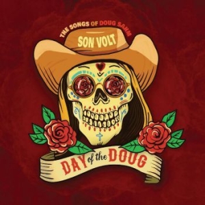 Son Volt - Day Of The Doug i gruppen VI TIPSER / Record Store Day / RSD2023 hos Bengans Skivbutik AB (4229489)