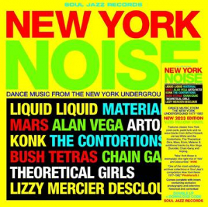 Soul Jazz Records Presents - New York Noise - Dance Music From T i gruppen VI TIPSER / Record Store Day / RSD2023 hos Bengans Skivbutik AB (4229491)