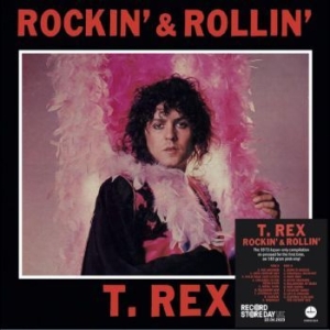 T. Rex - Rockin' & Rollin' Rsd (Pink Vinyl) i gruppen VI TIPSER / Record Store Day / RSD2023 hos Bengans Skivbutik AB (4229498)