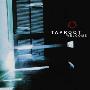 Taproot - Welcome i gruppen VI TIPSER / Record Store Day / RSD2023 hos Bengans Skivbutik AB (4229499)