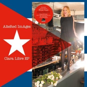 Altered Images - Clara Libre Ep (Rsd 2023 White Viny i gruppen VI TIPSER / Record Store Day / RSD2023 hos Bengans Skivbutik AB (4229506)