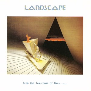 Landscape - From The Tea Rooms Of Mars...To The i gruppen VI TIPSER / Record Store Day / RSD2023 hos Bengans Skivbutik AB (4229511)