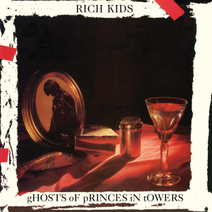 Rich Kids - Ghosts Of Princes In Towers i gruppen VI TIPSER / Record Store Day / RSD2023 hos Bengans Skivbutik AB (4229622)