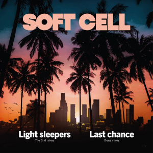 Soft Cell - Light Sleepers i gruppen VI TIPSER / Record Store Day / RSD2023 hos Bengans Skivbutik AB (4229626)