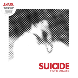 Suicide - A Way Of Life Rarities i gruppen VI TIPSER / Record Store Day / RSD2023 hos Bengans Skivbutik AB (4229628)