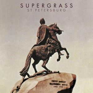 Supergrass - St. Petersburg E.P. i gruppen VI TIPSER / Record Store Day / RSD2023 hos Bengans Skivbutik AB (4229629)