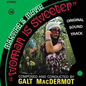 Macdermot Galt - Woman Is Sweeter  (Rsd) i gruppen VI TIPSER / Record Store Day / RSD2023 hos Bengans Skivbutik AB (4229648)