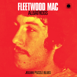 Fleetwood Mac - Albatross i gruppen VI TIPSER / Record Store Day / RSD2023 hos Bengans Skivbutik AB (4229656)