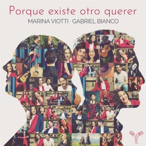 Marina Viotti & Gabriel Bianco - Porque Existe Otro Querer i gruppen CD / Klassisk,Annet hos Bengans Skivbutik AB (4231221)