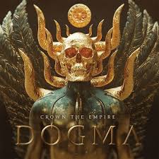 Crown The Empire - Dogma i gruppen CD / Pop-Rock hos Bengans Skivbutik AB (4232154)