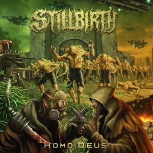 Stillbirth - Homo Deus (Digipack) i gruppen CD / Metal hos Bengans Skivbutik AB (4232418)