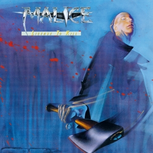 Malice - License To Kill i gruppen VINYL / Metal hos Bengans Skivbutik AB (4232877)