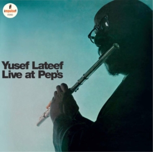 Yusef Lateef - Live At Pep's i gruppen VINYL / Jazz hos Bengans Skivbutik AB (4232895)