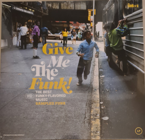 Various Artists - Give Me The Funk! Sampled Funk i gruppen VINYL / RNB, Disco & Soul hos Bengans Skivbutik AB (4232971)