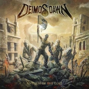 Deimos' Dawn - Anthem Of The Lost i gruppen CD / Metal hos Bengans Skivbutik AB (4233212)