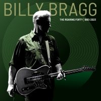 Billy Bragg - The Roaring Forty | 1983-2023 (Ltd. Color 3LP) i gruppen VINYL / Pop-Rock hos Bengans Skivbutik AB (4233422)