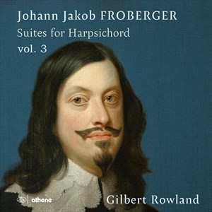 Froberger Johann Jakob - Suites For Harpsichord, Vol. 3 i gruppen VI TIPSER / Julegavetips CD hos Bengans Skivbutik AB (4233506)