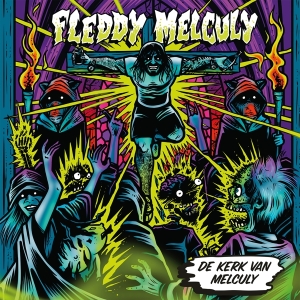 Fleddy Melculy - De Kerk Van Melculy i gruppen VINYL / Metal hos Bengans Skivbutik AB (4233671)