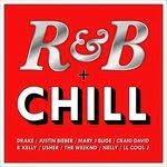 R & B + Chill  (Digi) - Justin Bieber , R Kelly , Mary J Blige i gruppen CD / RNB, Disco & Soul hos Bengans Skivbutik AB (4233881)