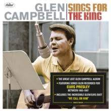 Glen Campbell - Sings For The King i gruppen CD / Country,Pop-Rock hos Bengans Skivbutik AB (4233900)