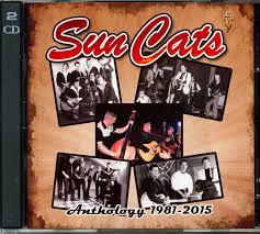 Sun Cats - Anthology 1981-2015 i gruppen CD / Pop-Rock hos Bengans Skivbutik AB (4233925)