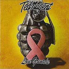 Ted Nugent - Love Grenade i gruppen CD / Metal,Pop-Rock hos Bengans Skivbutik AB (4233949)