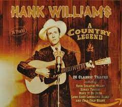 Hank Williams - A Country Legend i gruppen CD / Country,Pop-Rock hos Bengans Skivbutik AB (4234007)