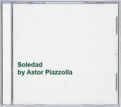 Astor Piazzolla  - Soledad i gruppen CD / Pop-Rock hos Bengans Skivbutik AB (4234030)