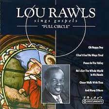 Lou Rawls  - Full Circle i gruppen CD / Jazz,Pop-Rock hos Bengans Skivbutik AB (4234062)