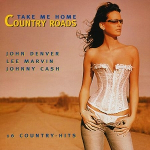 Take Me Home Country Roads - Denver J-Marvin L-Cash J Mfl i gruppen CD / Country,Pop-Rock hos Bengans Skivbutik AB (4234094)